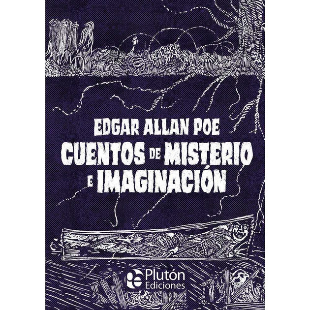 Libro Cuentos De Misterio E Imaginación (Td) De Edgar Allan Poe - Plutón