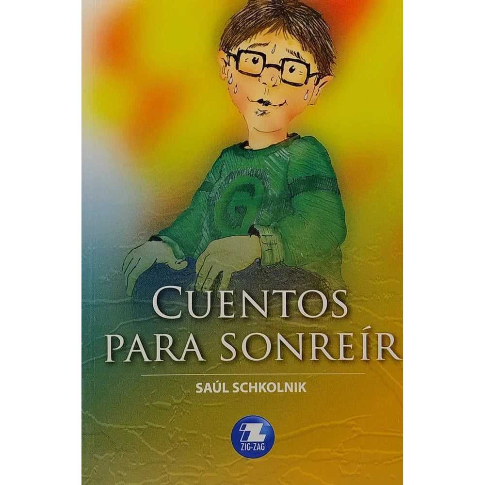 Libro Cuentos Para Sonreír de Saúl Schkolnik - ZIGZAG