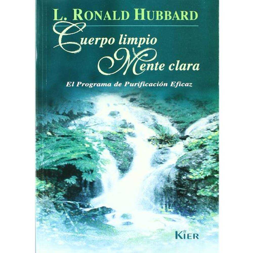 Libro Cuerpo Limpio Mente Clara De Hubbard, Ronald -  Kier