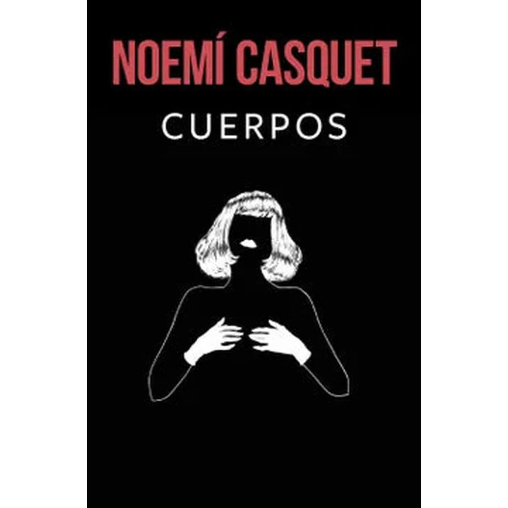 Libro Cuerpos / Bodies de Noemí Casquet