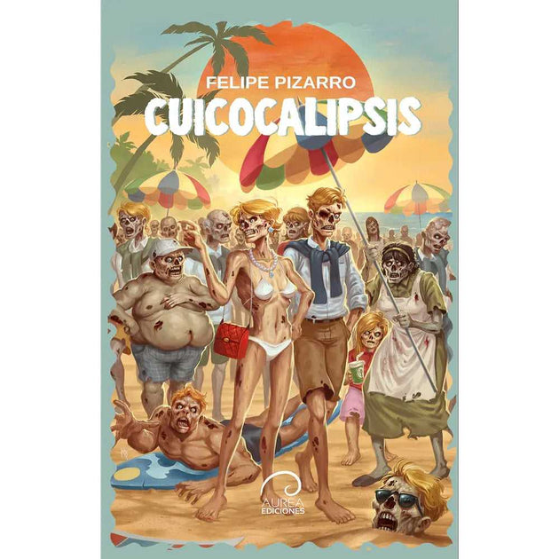 Libro Cuicocalipsis De Felipe Pizarro - Aurea