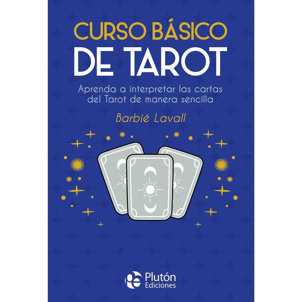 Libro Curso Básico De Tarot de Barbié Lavall - PLUTÓN incluye cartas