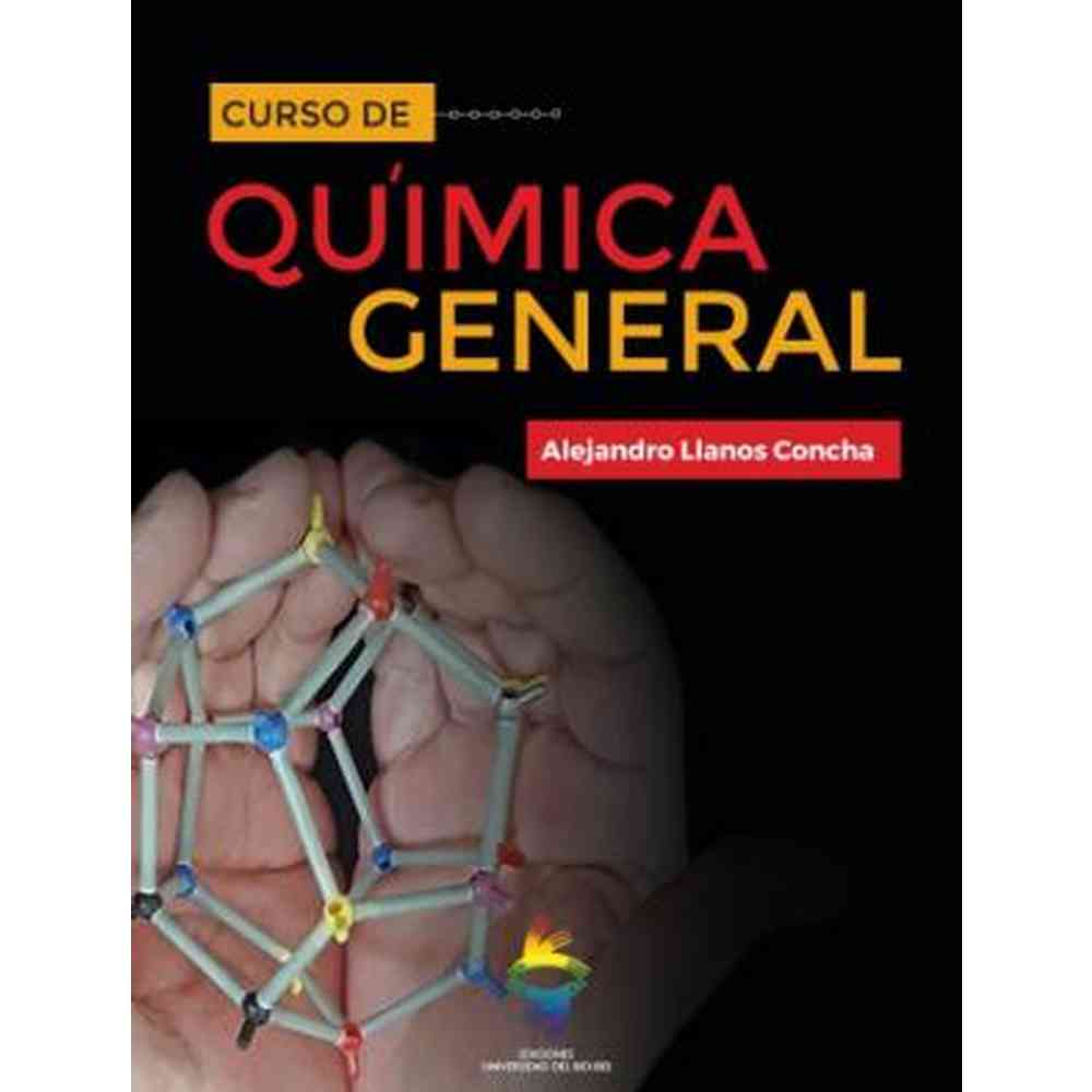 Libro Curso De Química General de Alejandro Llanos Concha