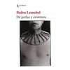 Libro De Perlas Y Cicatrices De Pedro Lemebel - Seix Barral