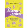 Libro Del Desorden Al Orden De Romina Capetillo - Planeta