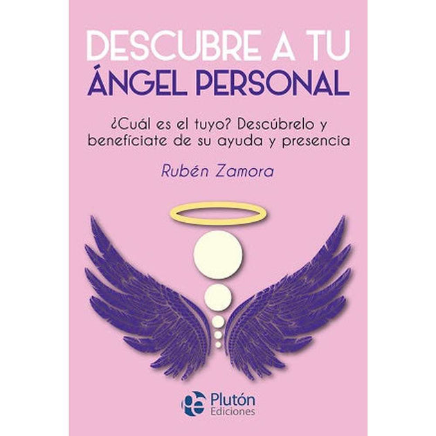 Libro Descubre Tu Ángel Personal De Rubén Zamora -Plutón