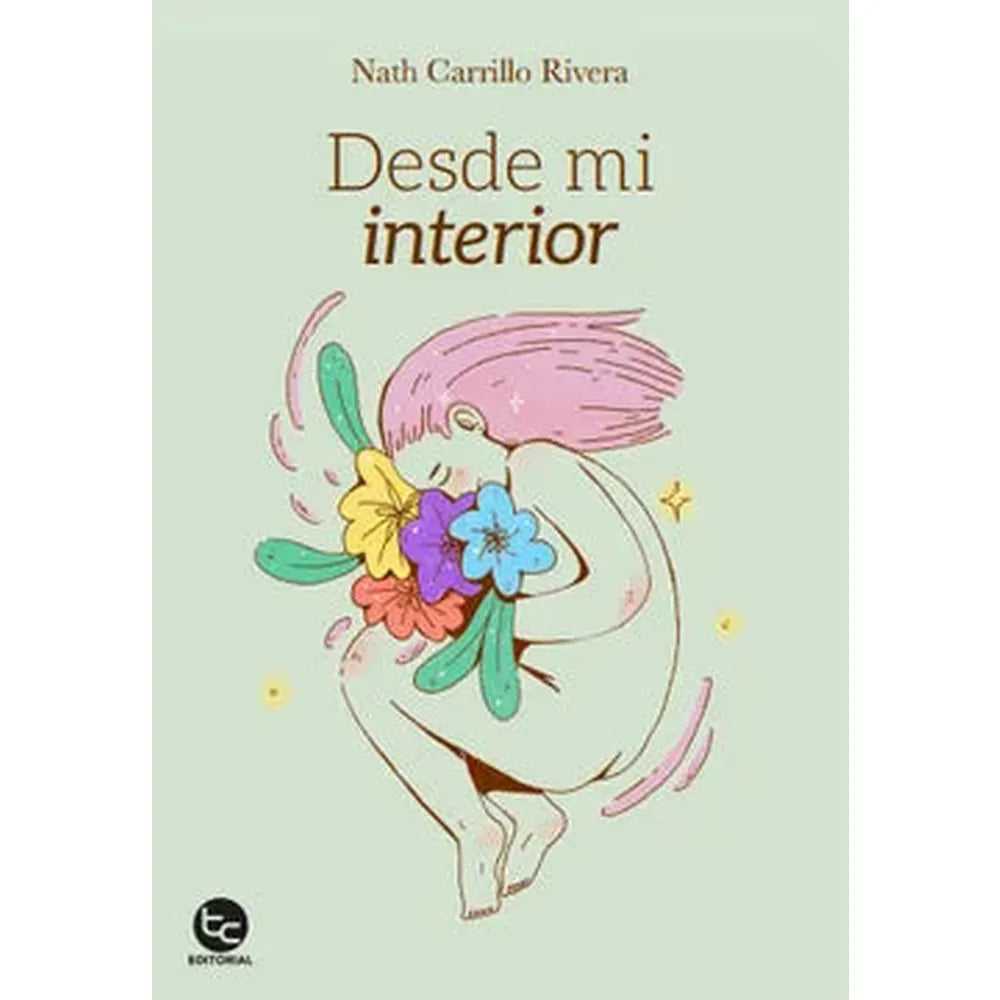 Libro Desde Mi Interior de Natalia Carrillo Rivera