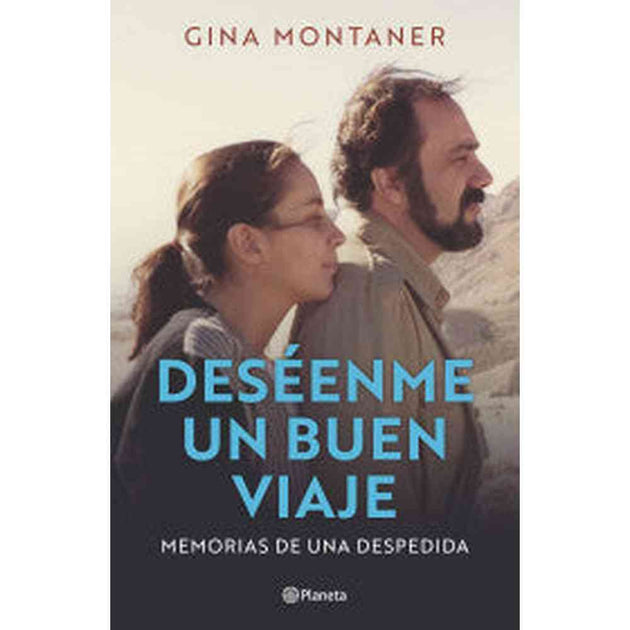 Libro Deséenme Un Buen Viaje (Spanish Edition)           De Gina Montaner   - Planeta