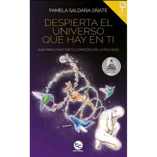 Libro Despierta El Universo Que Hay En Ti de Pamela Saldaña Oñate
