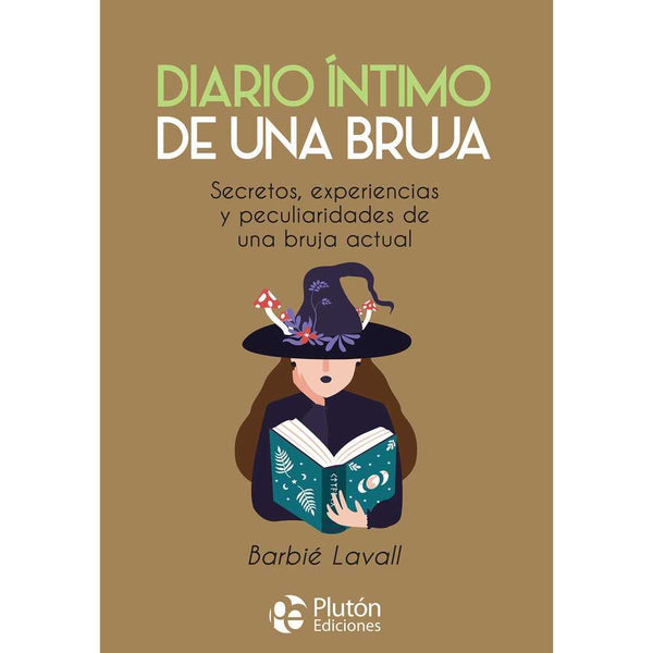 Libro Diario Íntimo De Una Bruja de Barbié Lavall - PLUTÓN