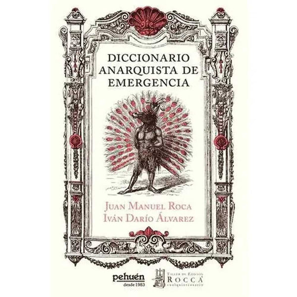 Libro Diccionario Anarquista De Emergencia de Juan Manuel Roca - PEHUÉN