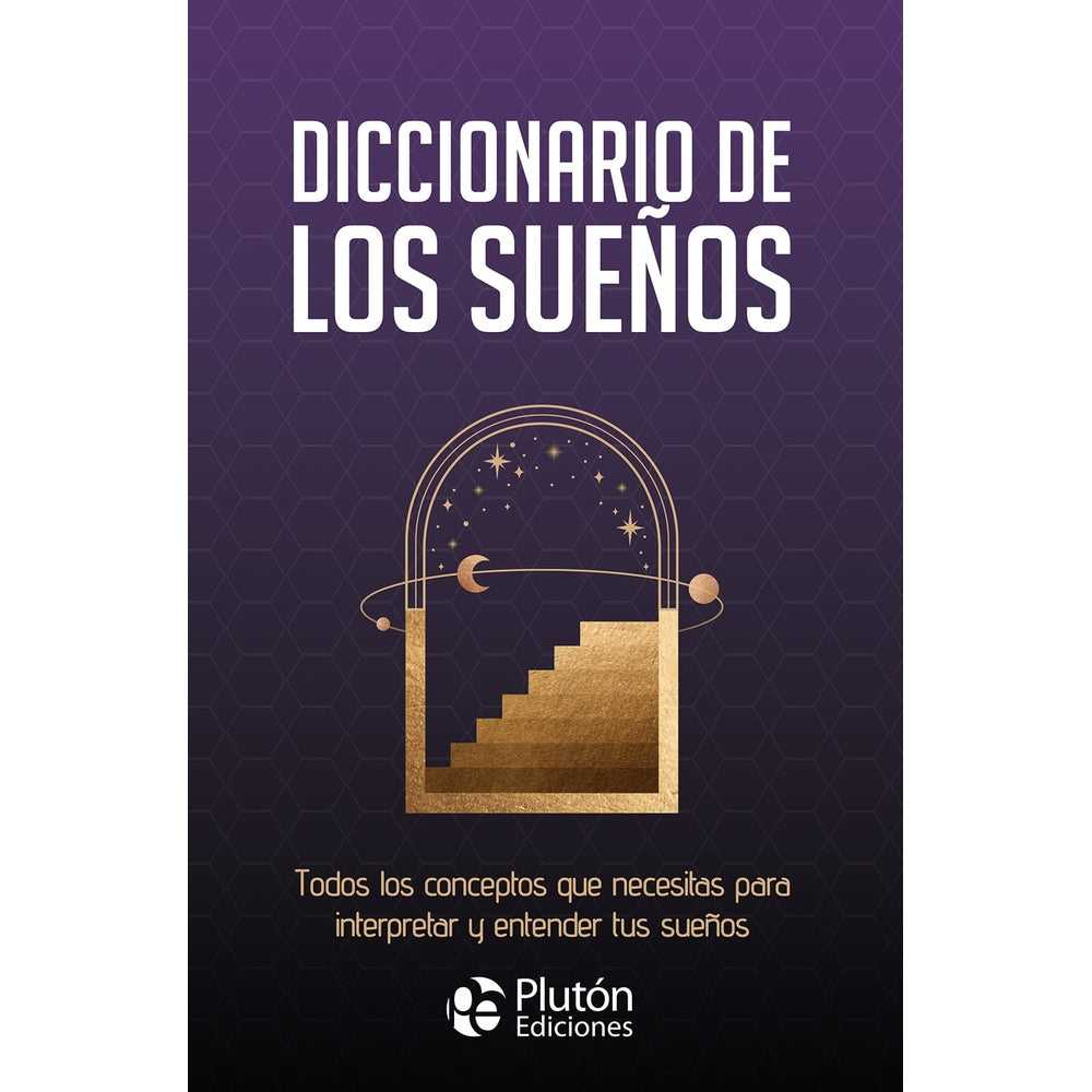 Libro Diccionario De Los Sueños de Varios Autores - PLUTÓN