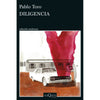 Libro Diligencia De Pablo Toro - Tusquets