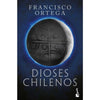Libro Dioses Chilenos De Francisco Ortega - Booket