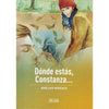 Libro Dónde Estás, Contanza De José Luis Rosasco - Zigzag