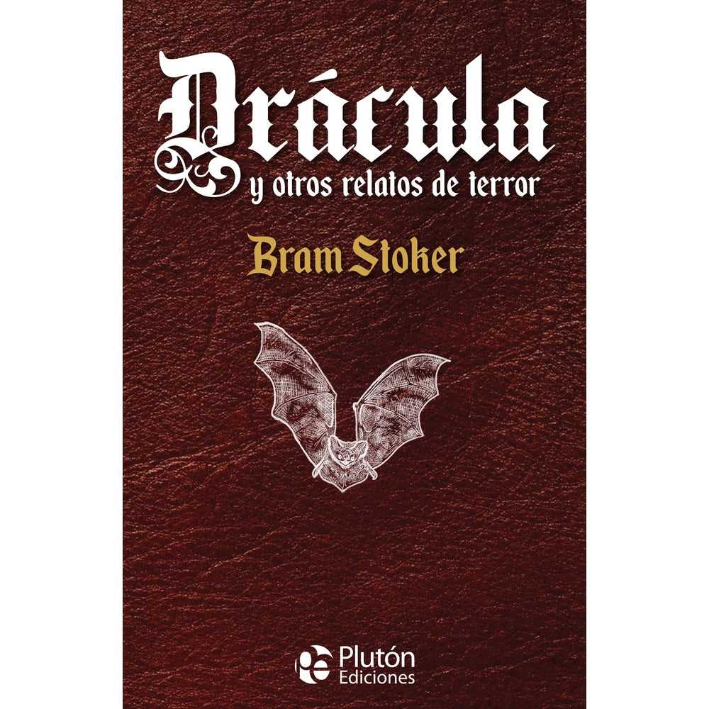Libro Drácula Y Otros Relatos De Terror tapa Dura de Bram Stoker - PLUTÓN