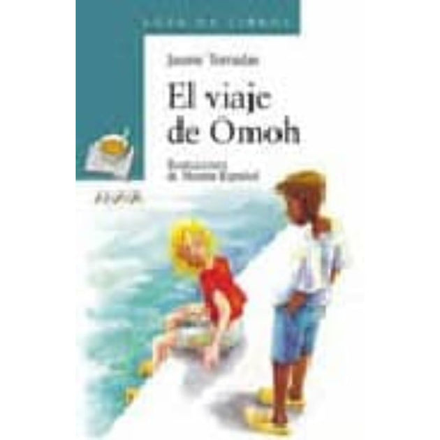 Libro El Viaje De Omoh De Jaume Terradas - Anaya