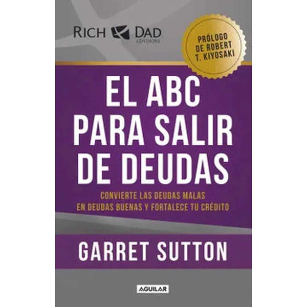 Libro El Abc Para Salir De Las Deudas de Garrett Sutton