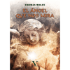 Libro El Ángel Que Nos Mira De Thomas Wolfe - Verbum