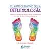 Libro El Arte Curativo De La Reflexología De Arístides Mellado - Plutón