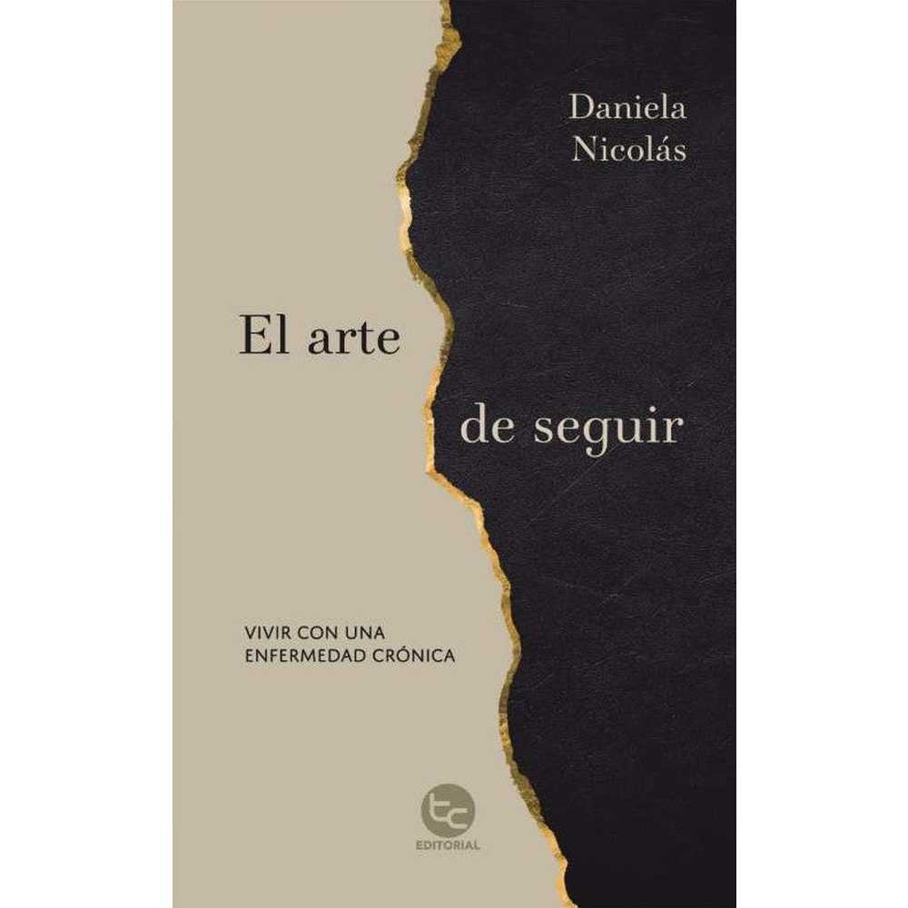 Libro El Arte De Seguir De Daniela Nicolás - Trayecto Editorial