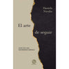 Libro El Arte De Seguir De Daniela Nicolás - Trayecto Editorial