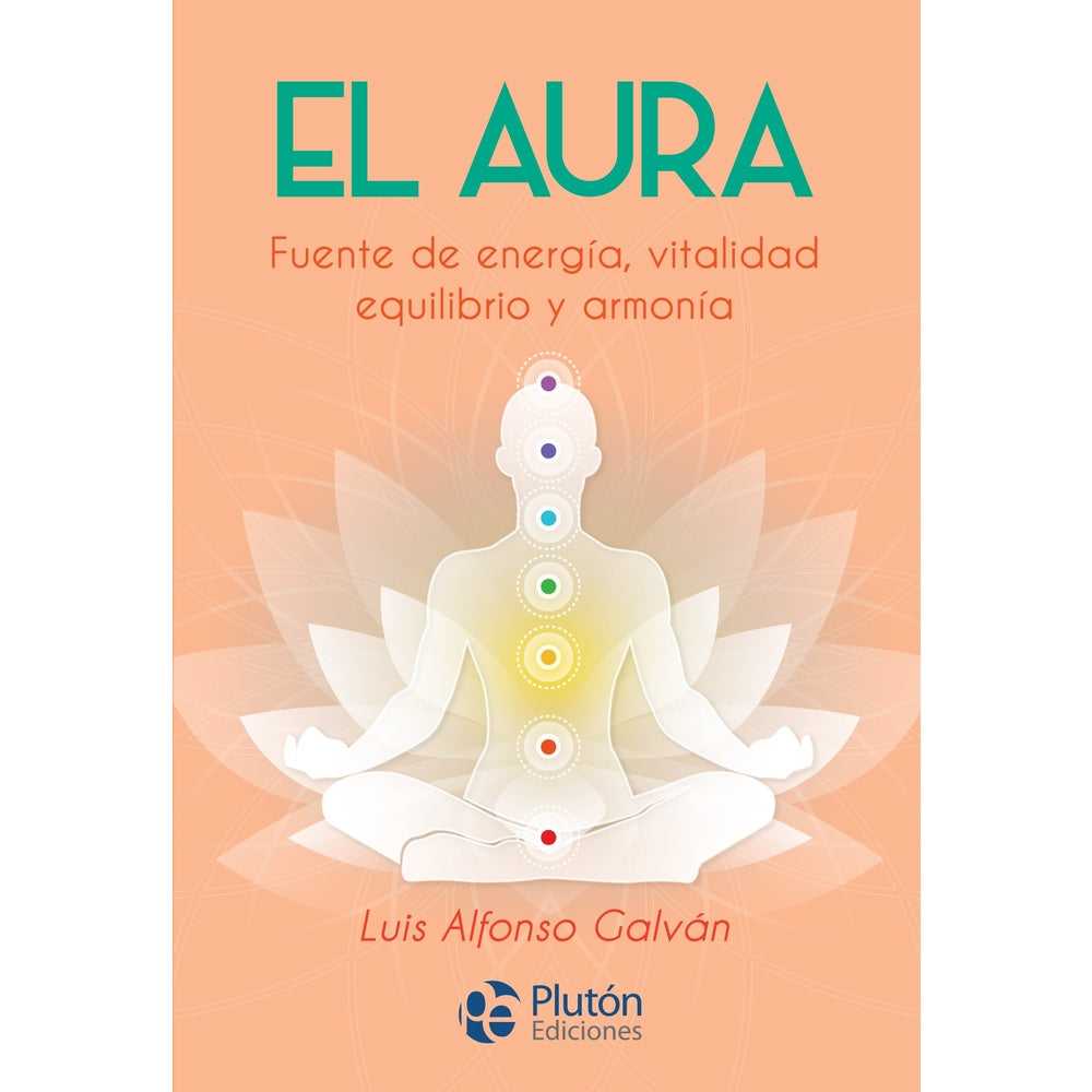 Libro El Aura de Luis Alfonso Galván - PLUTÓN