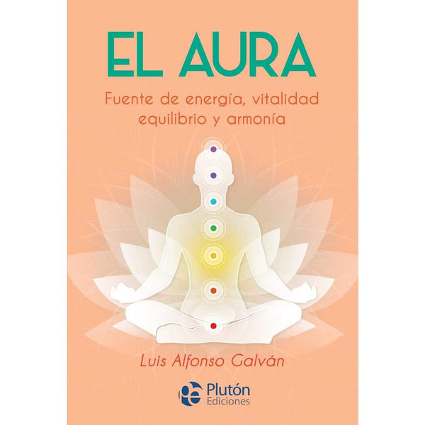 Libro El Aura de Luis Alfonso Galván - PLUTÓN