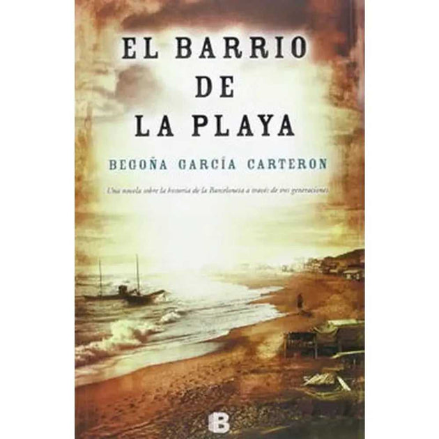 Libro El Barrio De La Playa Begoña De García Carteron