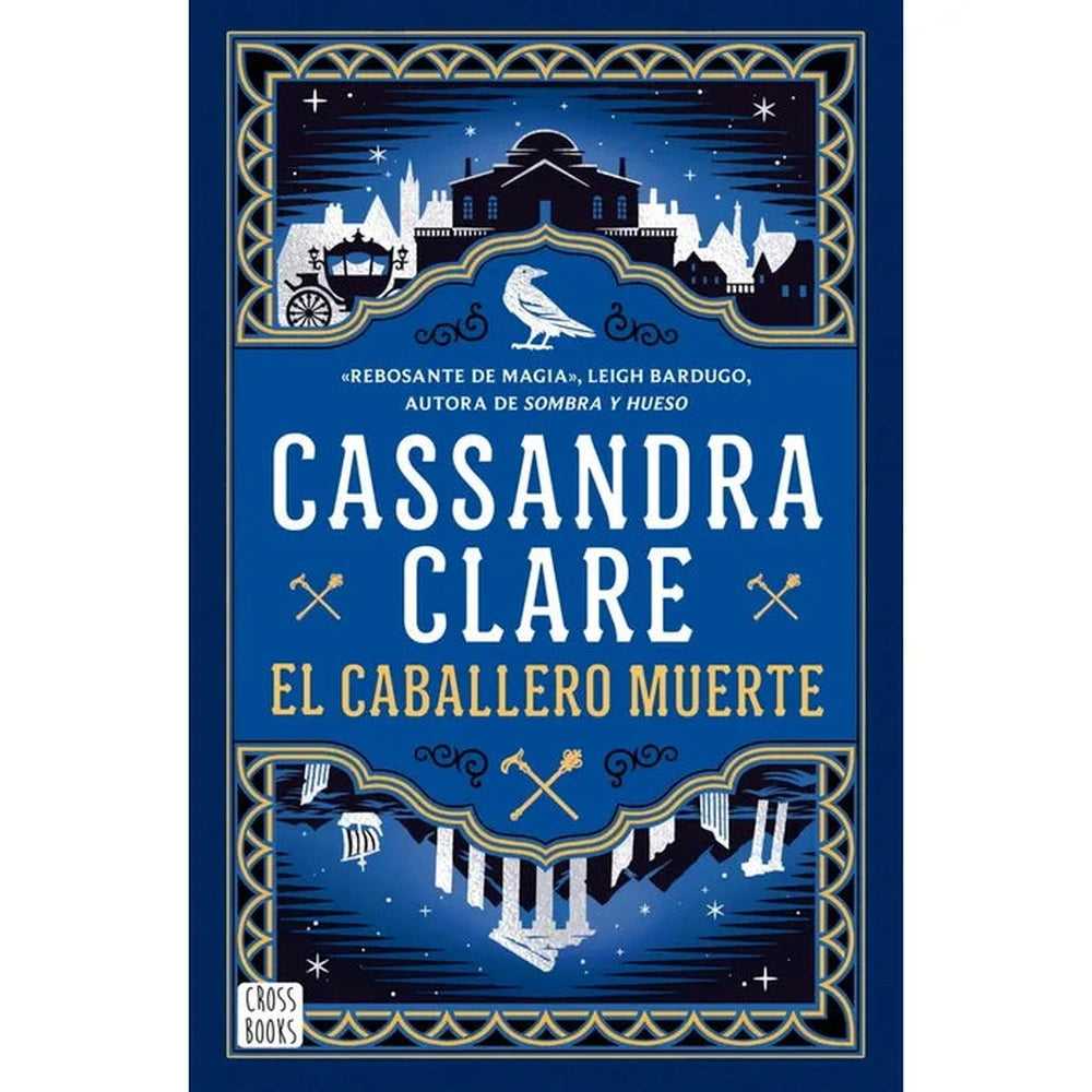 Libro El Caballero Muerte Sword Catcher #2 - CLARE, CASSANDRA - Crossbooks