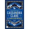 Libro El Caballero Muerte (Sword Catcher #2) - Clare, Cassandra - Crossbooks
