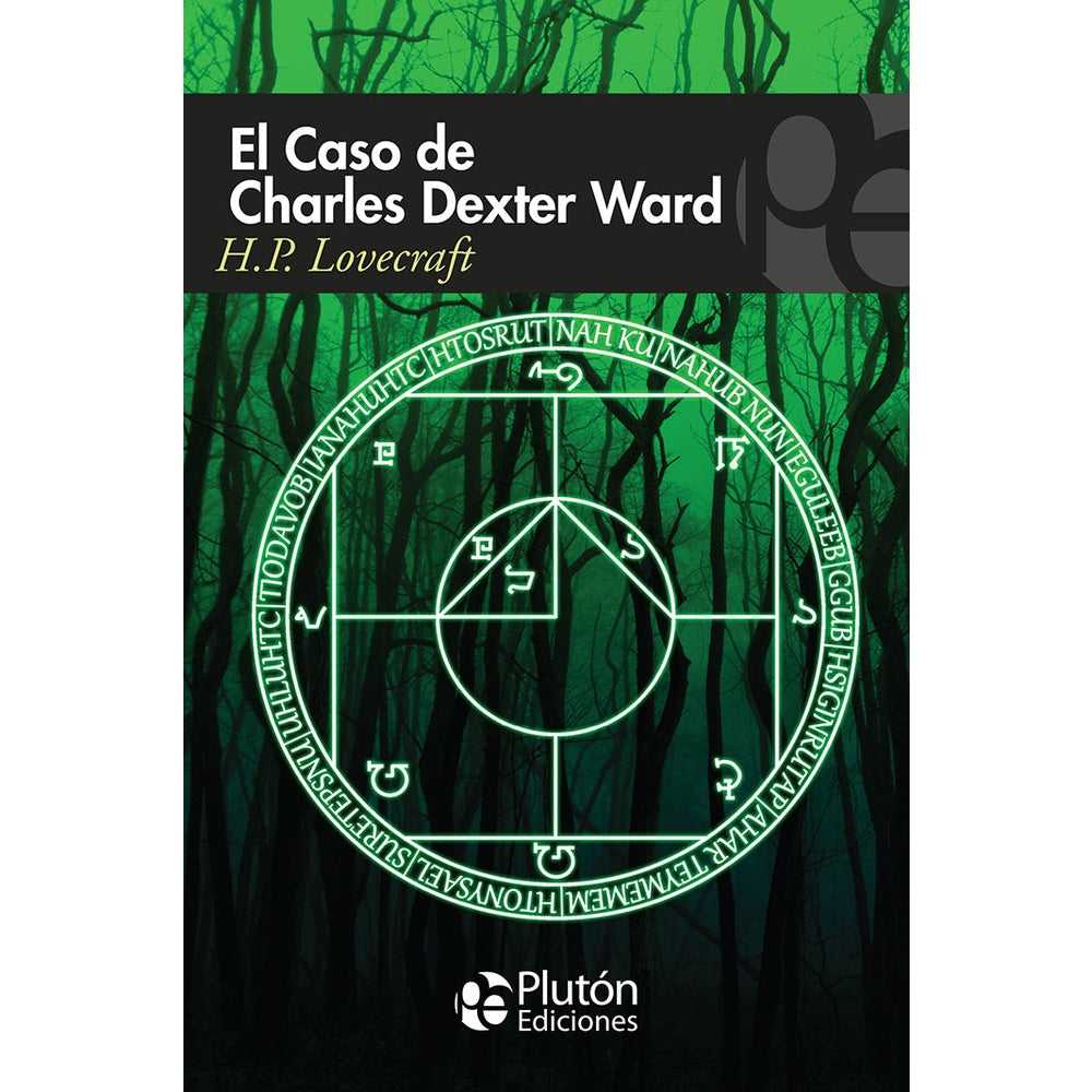 Libro El Caso De Charles Dexter Ward de H.p. Lovecraft - PLUTÓN