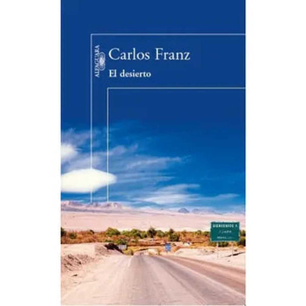 Libro El Desierto de Carlos Franz