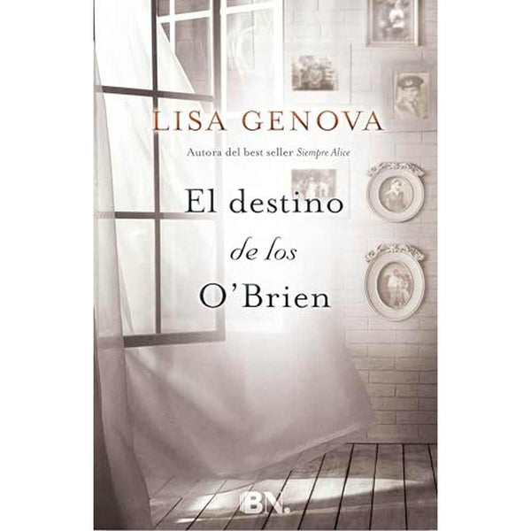 Libro El Destino De Los Obrien de Lisa Genova - EDICIONES B