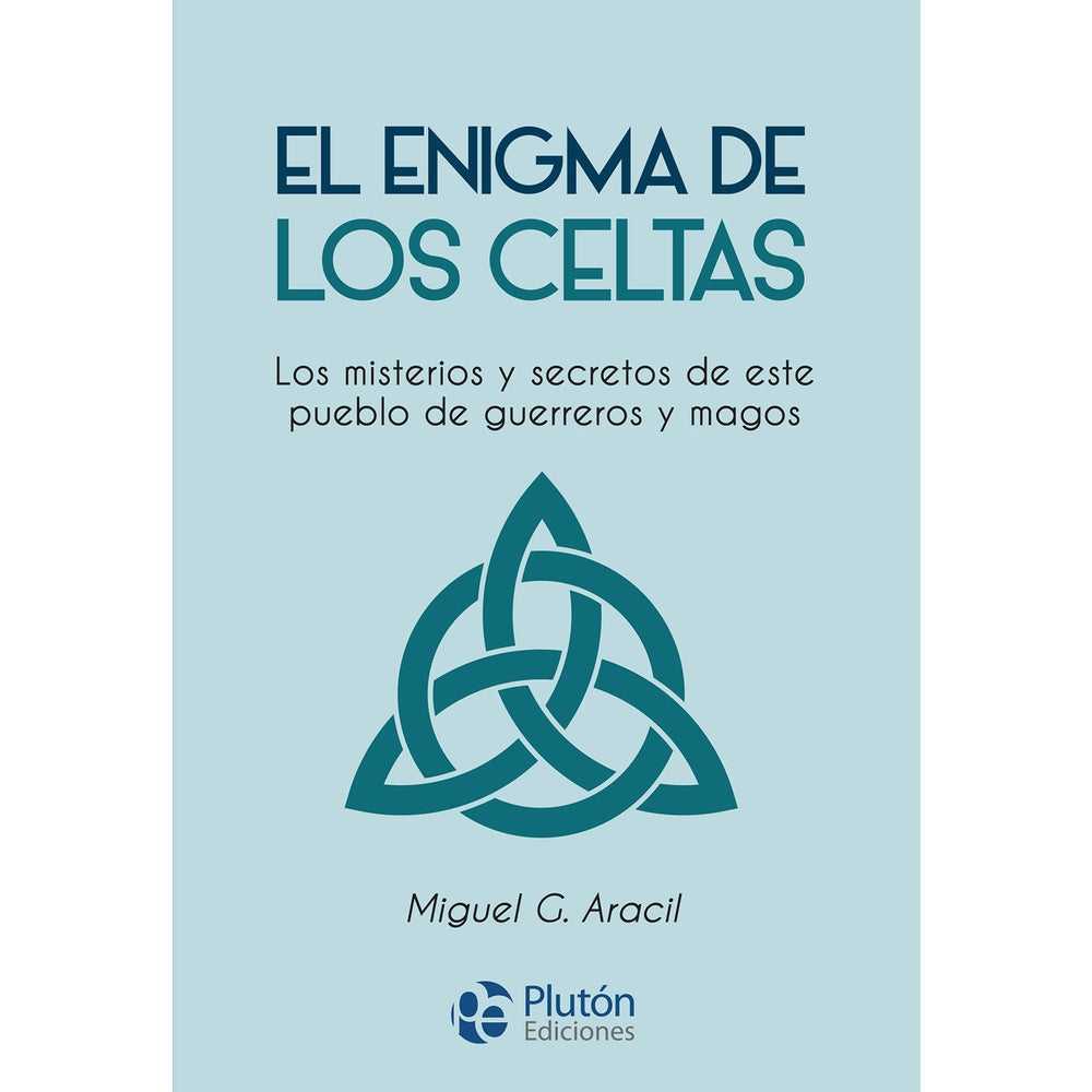 Libro El Enigma De Los Celtas de Miguel G. Aracil - PLUTÓN