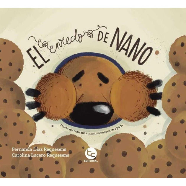 Libro El Enredo De Nano De Fernanda Días, Carolina Lucero - Trayecto