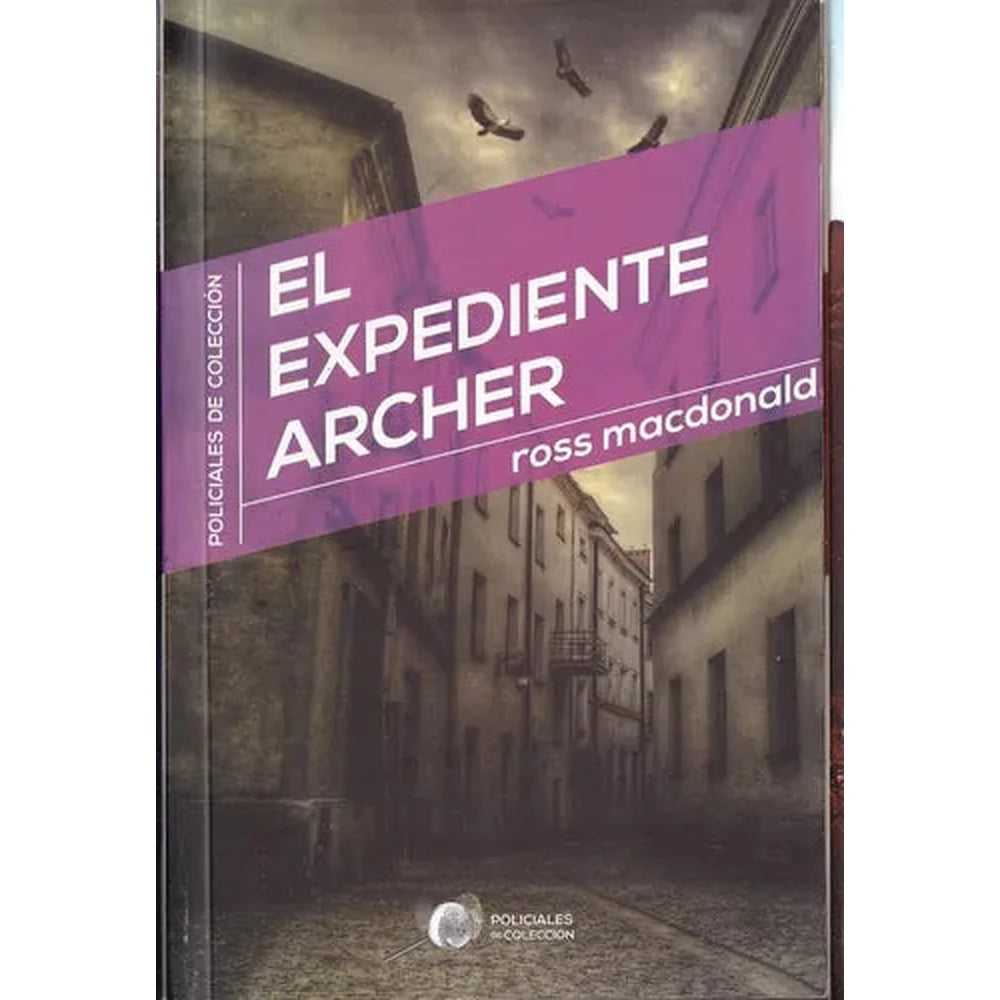Libro El Expediente Archer de Ross Mac Donald
