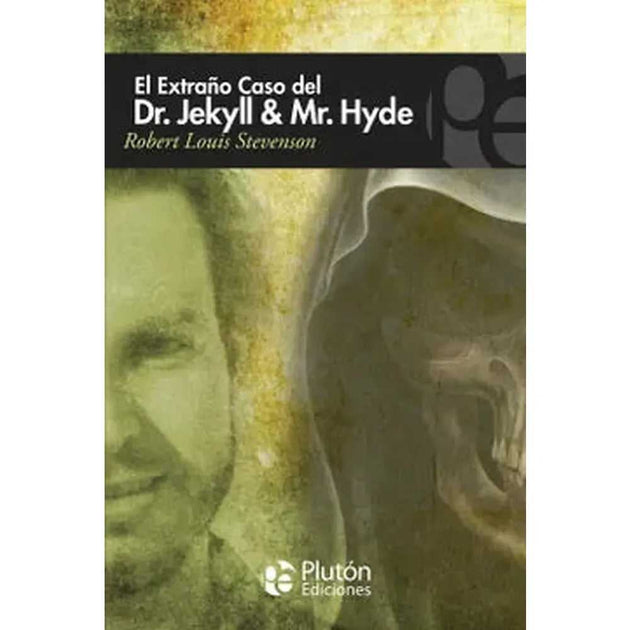 Libro El Extraño Caso Del Dr. Jekyll & Mr. Hyde De Robert Louis S. - Plutón