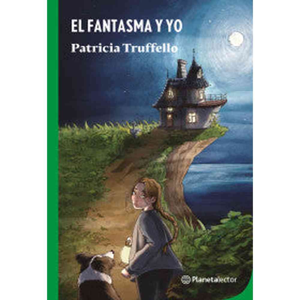 Libro El Fantasma Y Yo de Patricia Truffello - Planeta