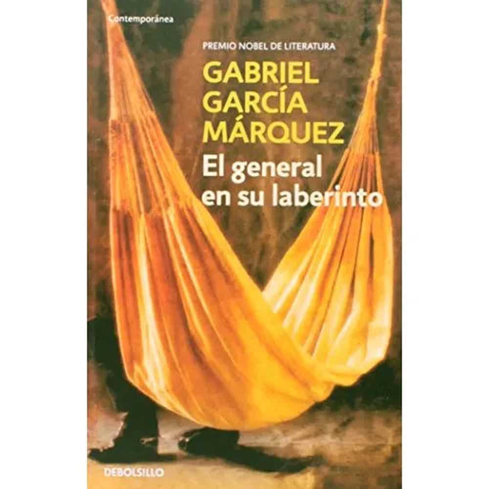 Libro El General En Su Laberinto de Gabriel García Márquez - DEBOLSILLO