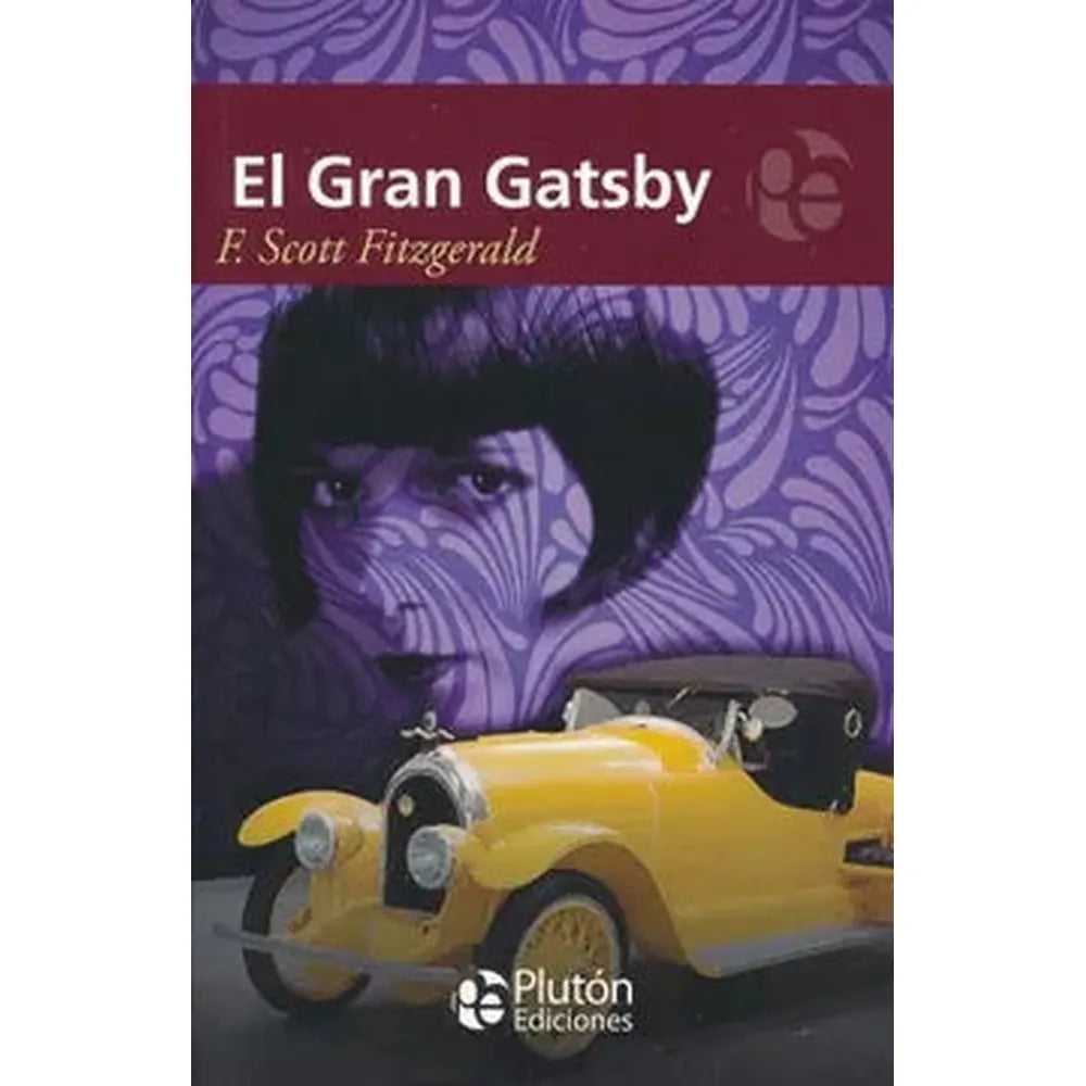 Libro El Gran Gatsby de F. Scoctt Fitzgerald - PLUTÓN