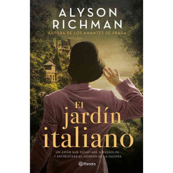 Libro El Jardín italiano de Alyson Richman - Planeta