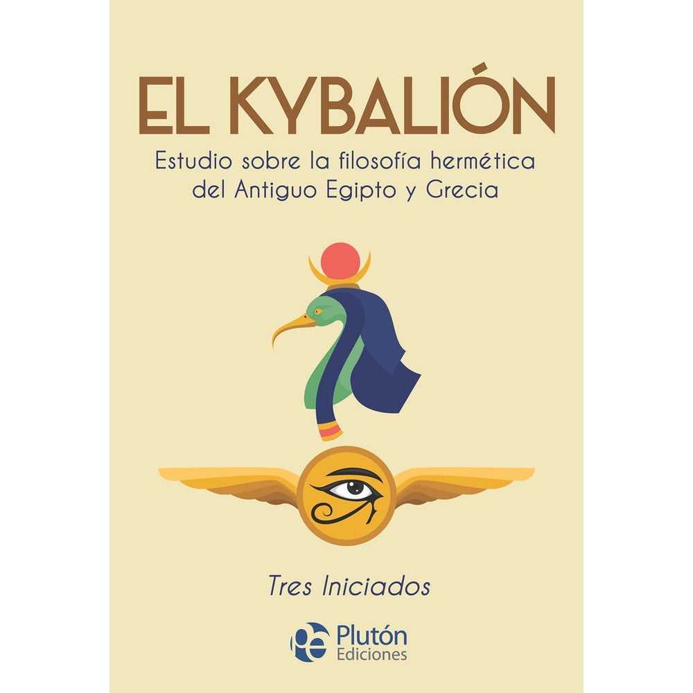 Libro El Kybalión de Tres Iniciados - PLUTÓN