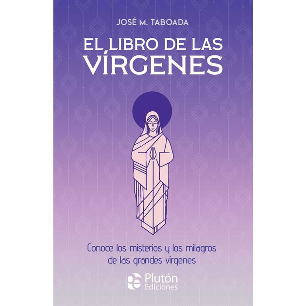 Libro El Libro De Las Vírgenes De José M . Taboada - Plutón