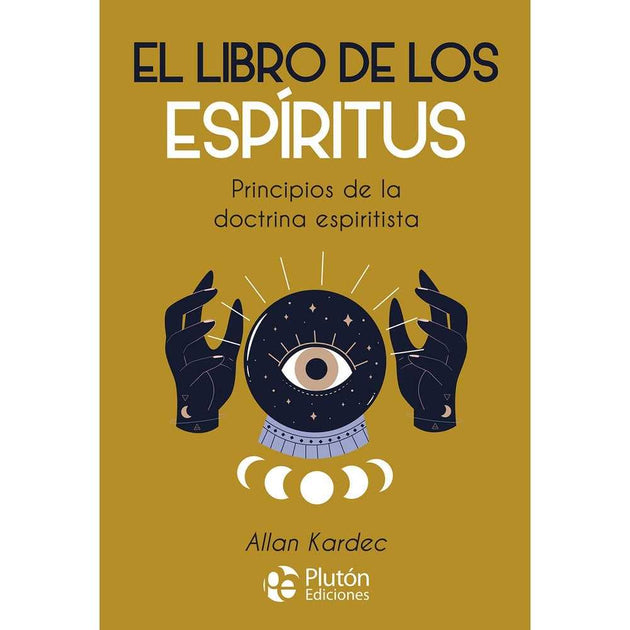 Libro El Libro De Los Espíritus de Allan Kardec - PLUTÓN