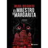 Libro El Maestro Y Margarita De Mijaíl Bulgákov
