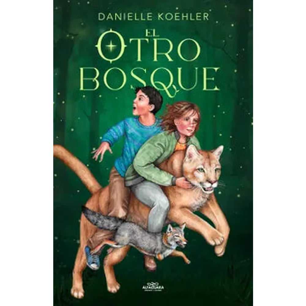 Libro El Otro Bosque de Danielle Koehler
