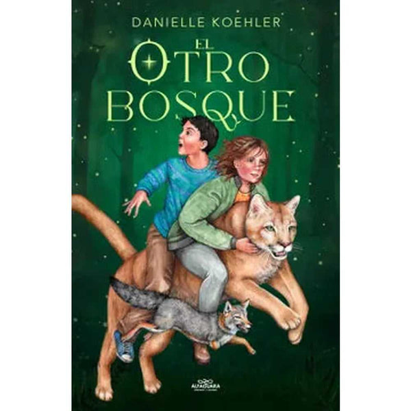 Libro El Otro Bosque de Danielle Koehler
