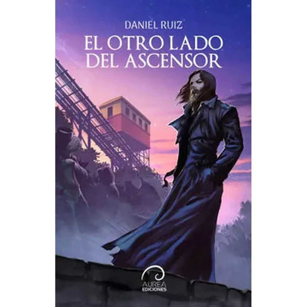 Libro El Otro Lado Del Ascensor De Daniel Ruiz