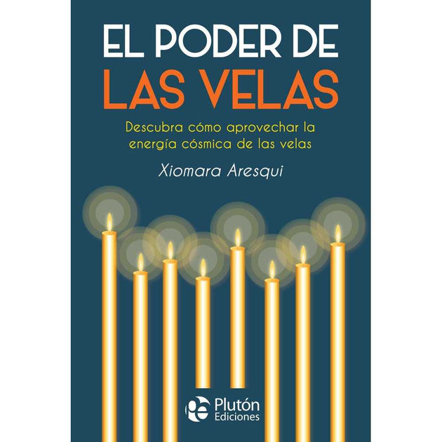 Libro El Poder De Las Velas De Xiomara Aresqui - Plutón